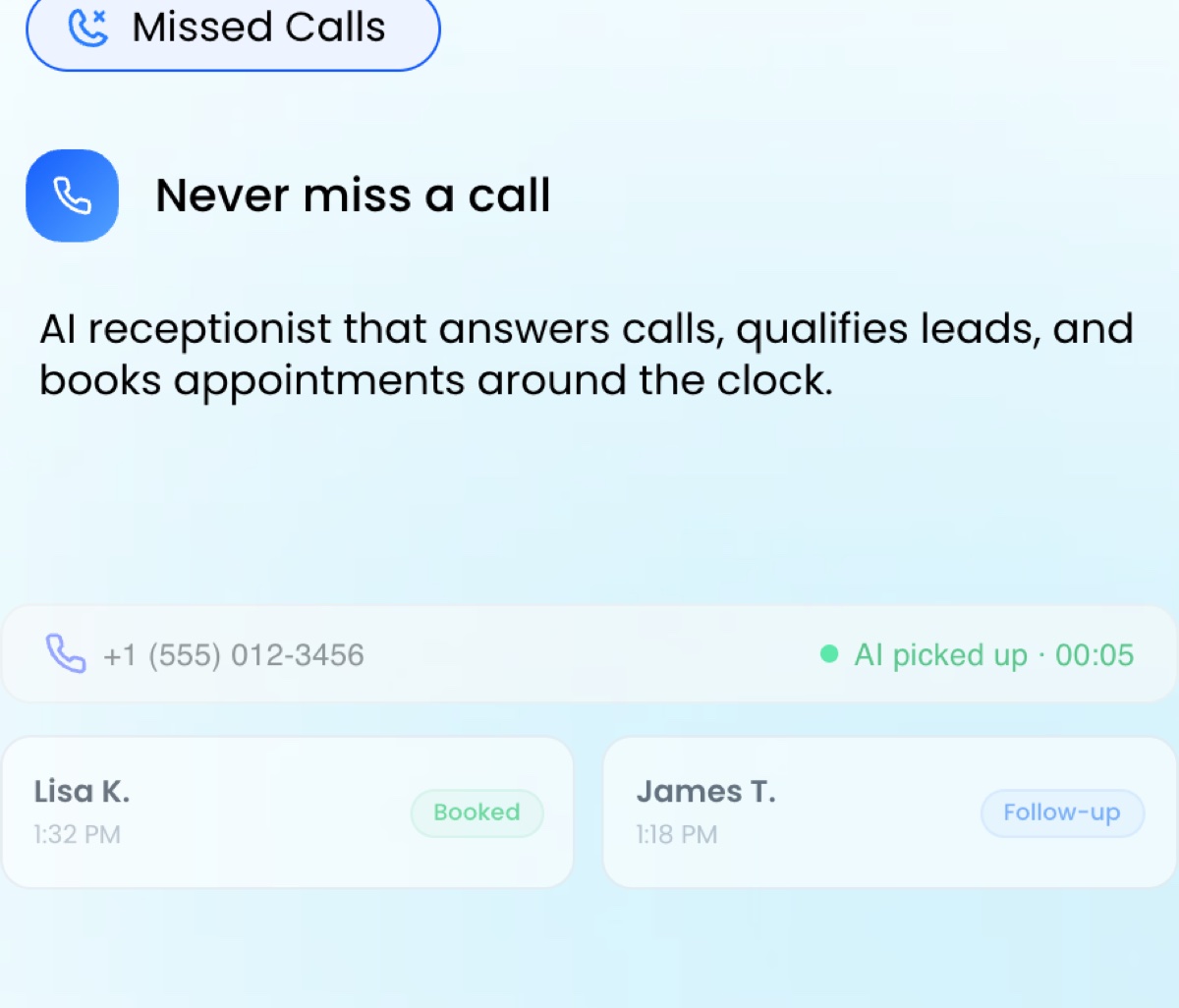 HighLevel Missed Calls card: the AI picked up and booked two callers